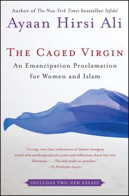 The Caged Virgin: An Emancipation Proclamation for Women and Islam - 9780743288347