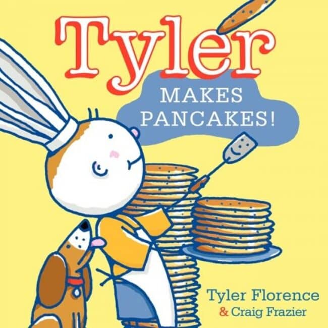 Tyler Makes Pancakes! Book by Craig Frazier