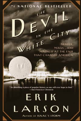 The Devil in the White City - 9780375725609