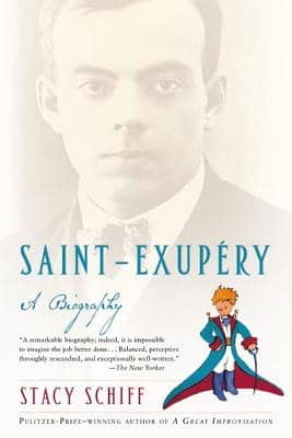 Saint-Exupery: A Biography - 9780805079135