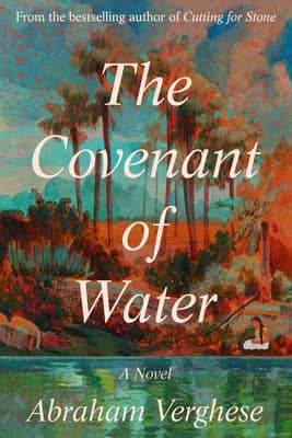The Covenant of Water - 9780802162175