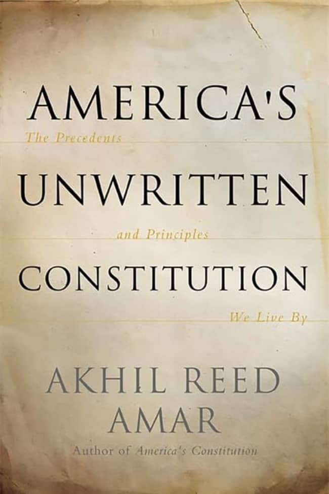 America's Unwritten Constitution book cover