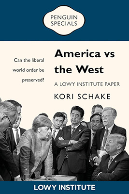 America vs the West: Can the Liberal World Order Be Preserved? - 9780143795360