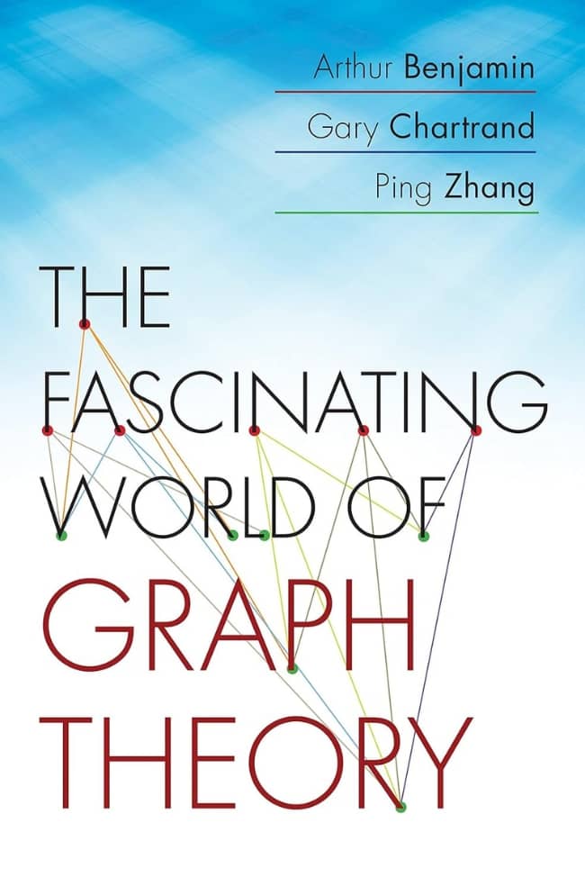 The Fascinating World of Graph Theory book cover