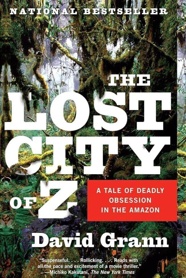 The Lost City of Z - 9781400078455