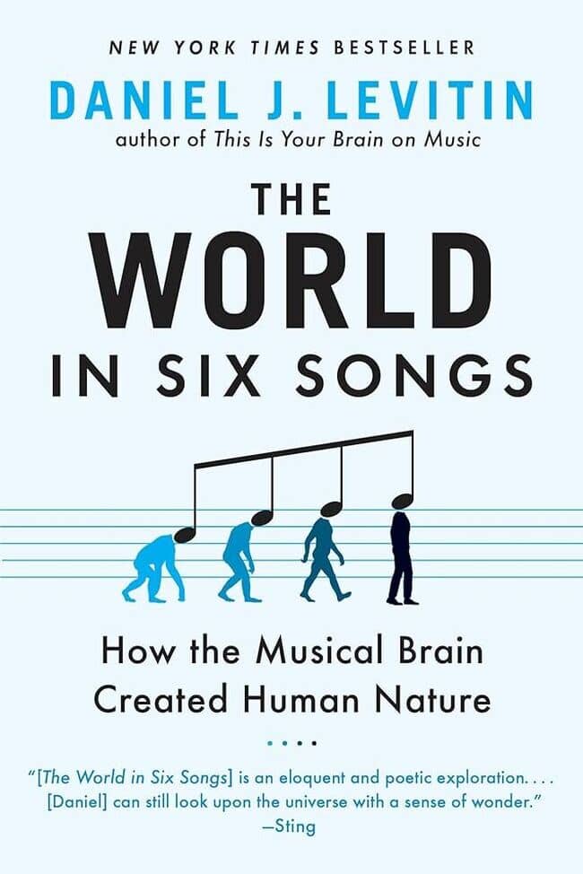 The World in Six Songs - How the Musical Brain Created Human Nature