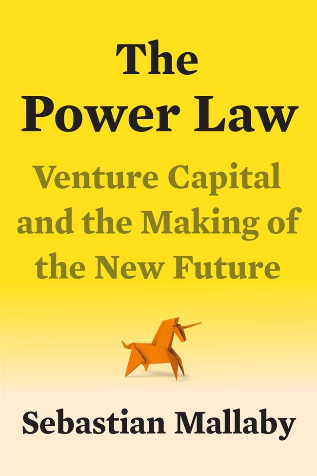The Power Law: Venture Capital and the Making of the New Future book cover